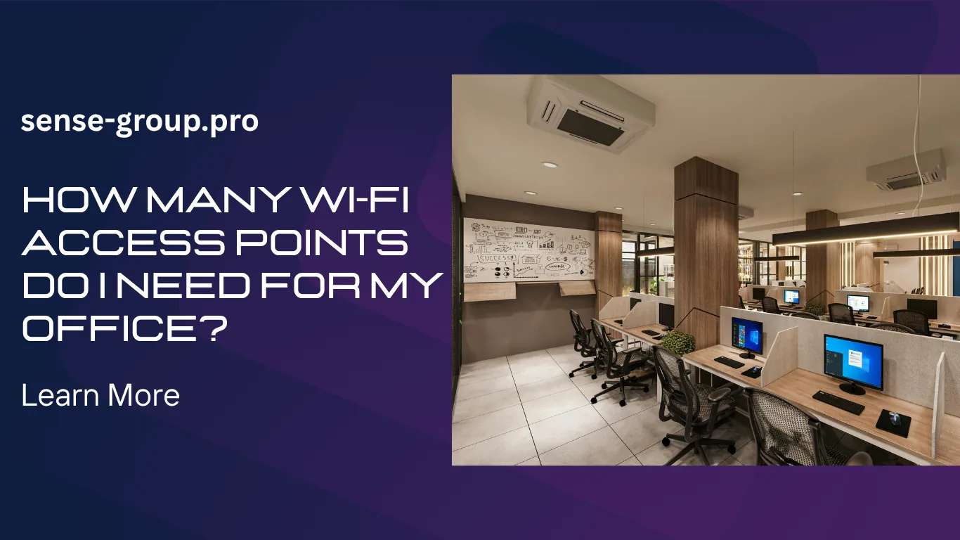 Banner reading How many Wi-Fi access points do I need for my office